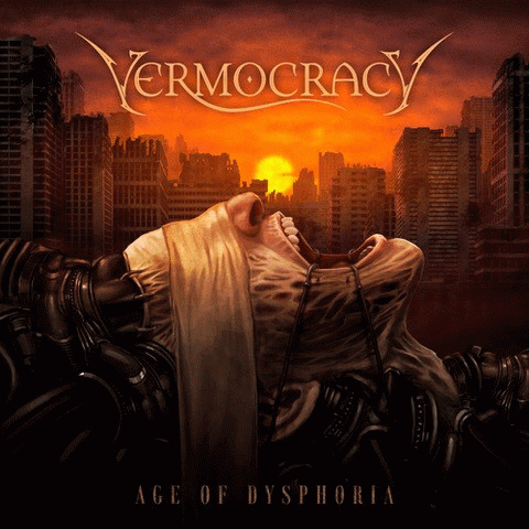 Vermocracy : Age of Dysphoria